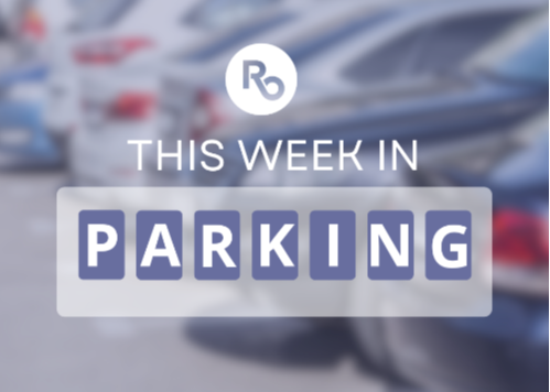 This Week In Parking